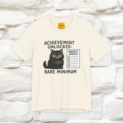 "Achievement Unlocked Bare Minimum." |Cat T-Shirt | Nunu&Miao Studio