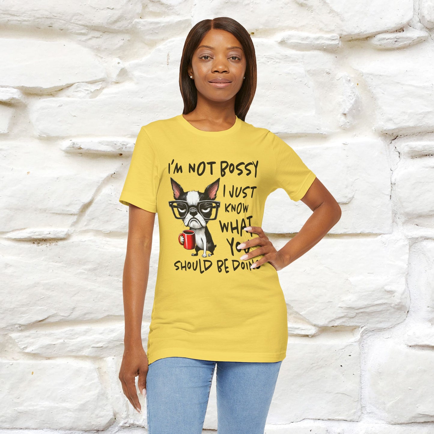 "I'm Not Bossy, I Just Know What You..." Bossy T-shirt |Nunu&Miao Studio - Nunu&Miao Studio