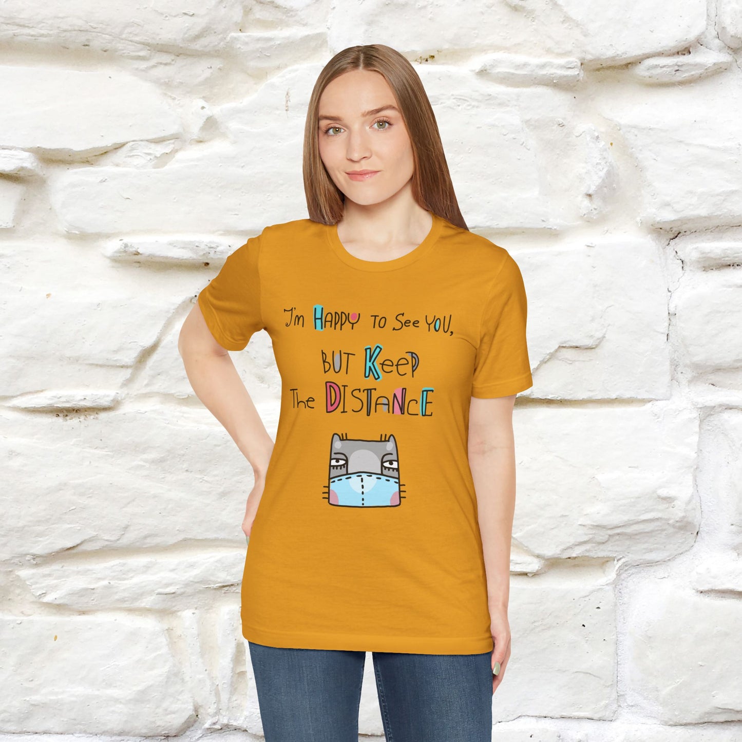 "I'M Happy To See You But Keep The Distance" Cat T-Shirt | Nunu&Miao Studio - Nunu&Miao Studio
