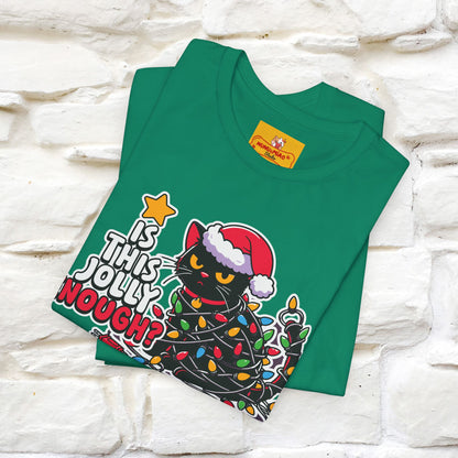 “Is This Jolly Enough?” | Cat T-Shirt | Nunu&Miao Studio