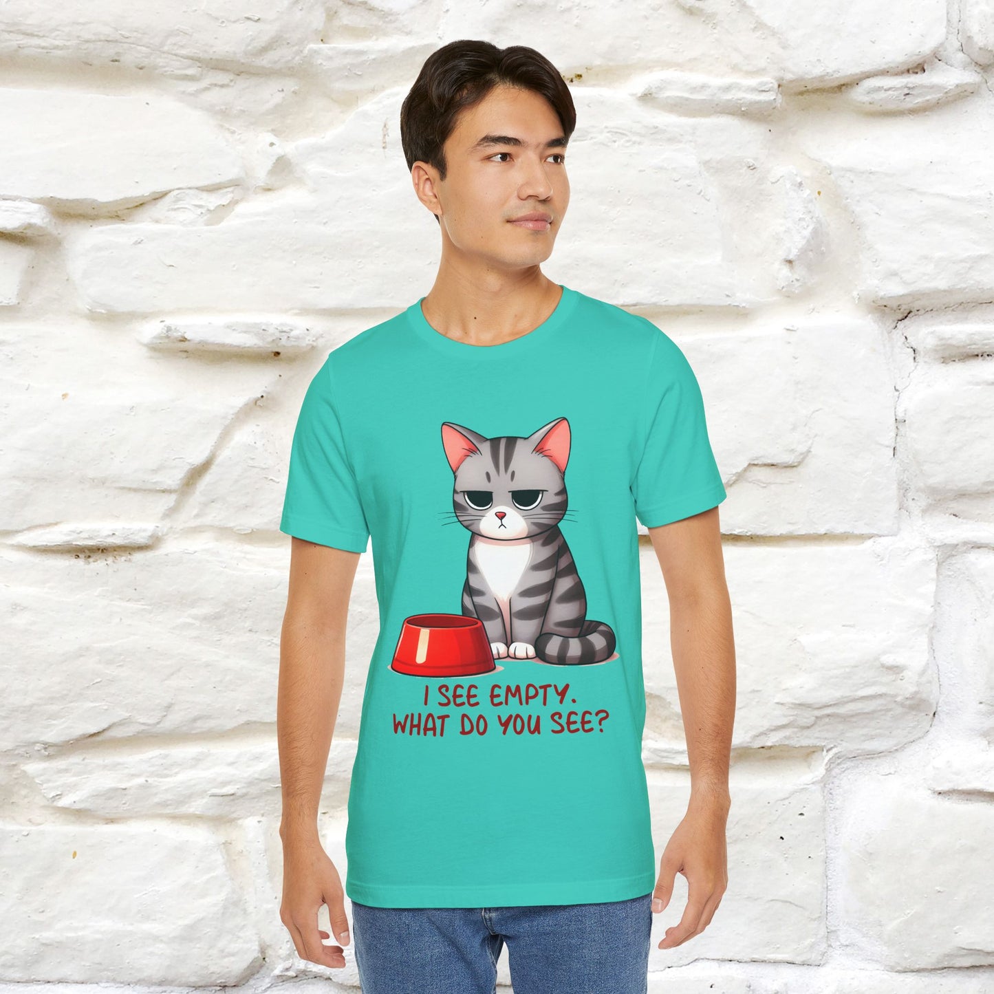 "I See Empty. What Do You See"  | Cat T-Shirt | Nunu&Miao Studio - Nunu&Miao Studio