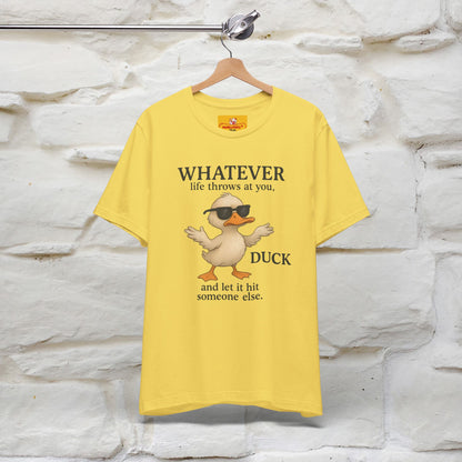 "Whatever Life Throws At You " Funny Duck T-shirt |Nunu&Miao Studio - Nunu&Miao Studio