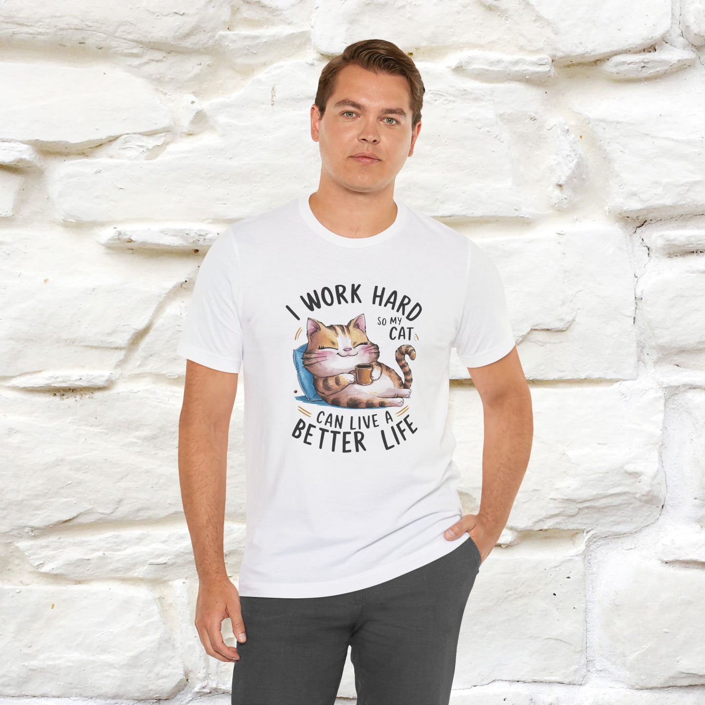 I Work Hard So My Cat Can Have a Better Life | Funny Cat Shirt  | Nunu&Miao Studio - Nunu&Miao Studio