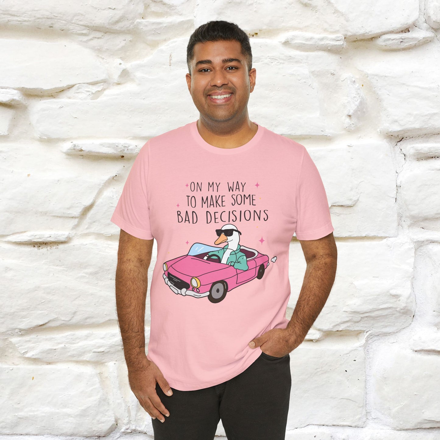 "On My Way To Make Some Bad Decisons"  Funny T-shirt |Nunu&Miao Studio - Nunu&Miao Studio