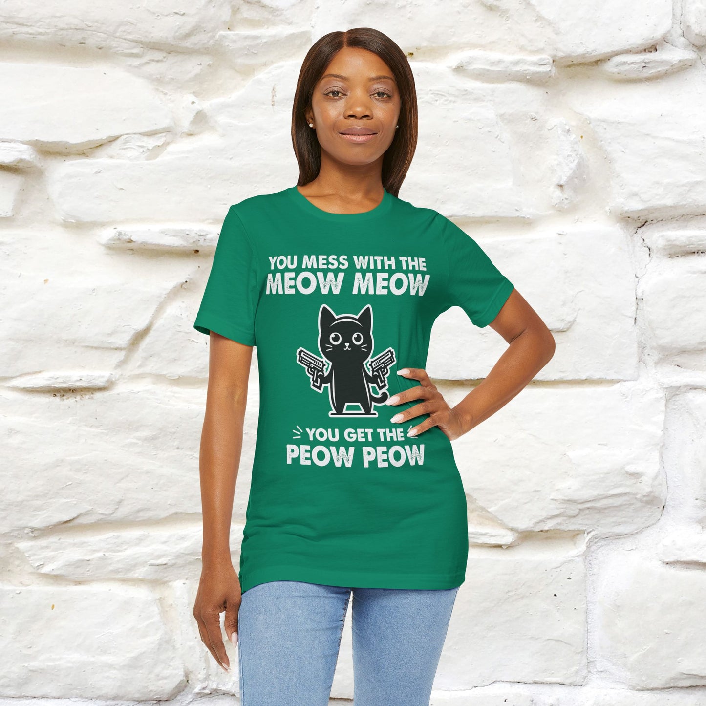 "You Mess With The Meow Meow, You Get The Peow Peow" Cat T-shirt |Nunu&Miao Studio - Nunu&Miao Studio