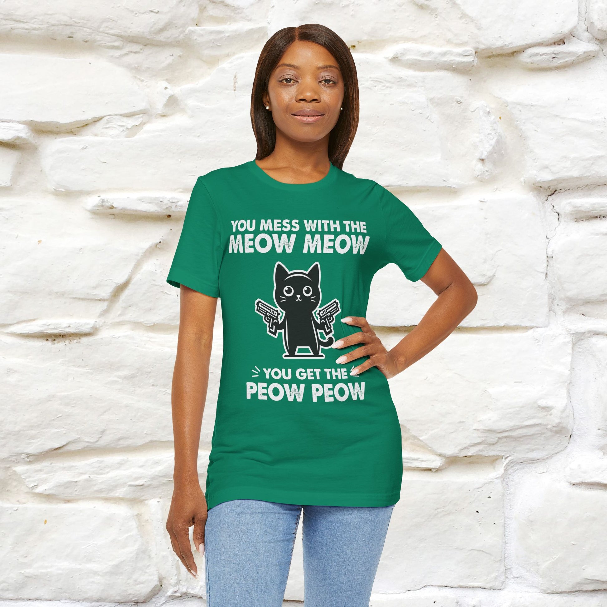 "You Mess With The Meow Meow, You Get The Peow Peow" Cat T-shirt |Nunu&Miao Studio - Nunu&Miao Studio