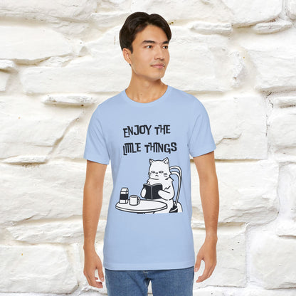 "Enjoy The Little Things." Cat T-Shirt | Nunu&Miao Studio