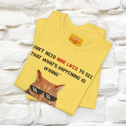 "“I don’t need nine lives....” " Cat T-shirt | Front & Back Design |Nunu&Miao Studio - Nunu&Miao Studio