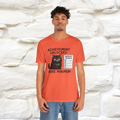 "Achievement Unlocked Bare Minimum." |Cat T-Shirt | Nunu&Miao Studio - Nunu&Miao Studio