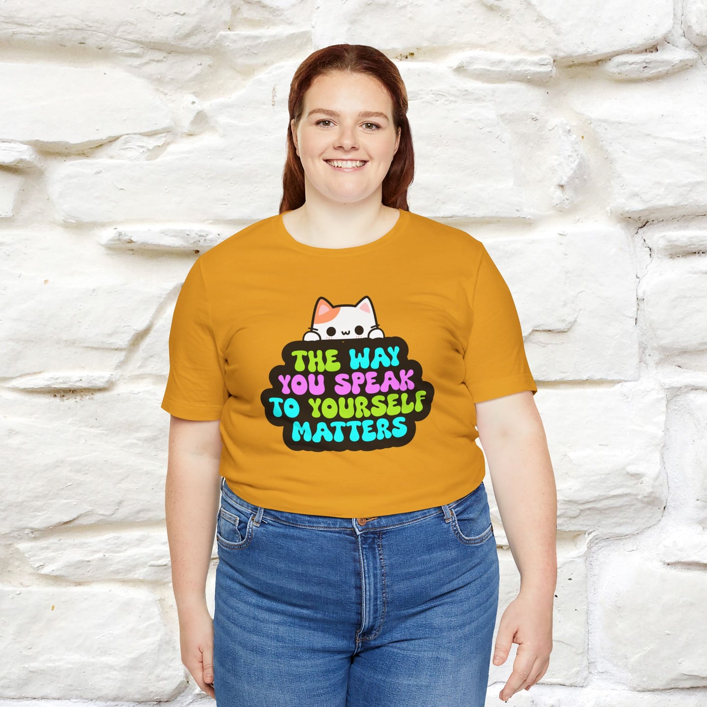 "The Way You Speak To Yourself Matters" |Cat T-Shirt | Nunu&Miao Studio - Nunu&Miao Studio
