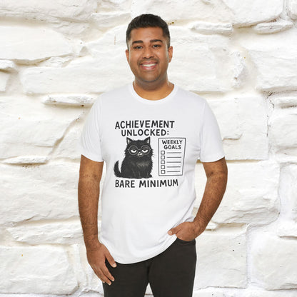 "Achievement Unlocked Bare Minimum." |Cat T-Shirt | Nunu&Miao Studio - Nunu&Miao Studio