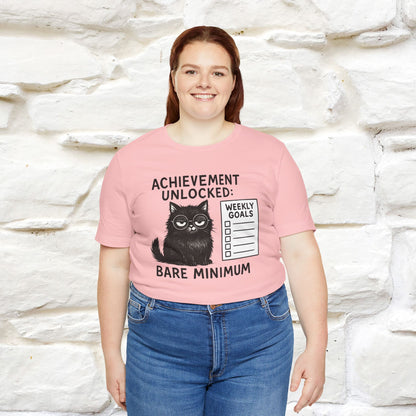 "Achievement Unlocked Bare Minimum." |Cat T-Shirt | Nunu&Miao Studio - Nunu&Miao Studio