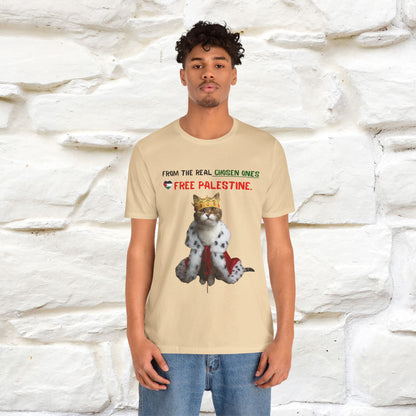 "From the real chosen ones  Free Palestine." Cat T-shirt |Nunu&Miao Studio - Nunu&Miao Studio