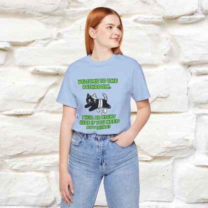"Welcome To The Bathroom..."Funny  Cat T-shirt |Nunu&Miao Studio - Nunu&Miao Studio