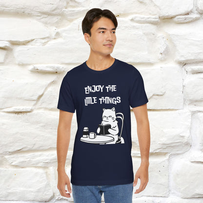 "Enjoy The Little Things." Cat T-Shirt | Nunu&Miao Studio