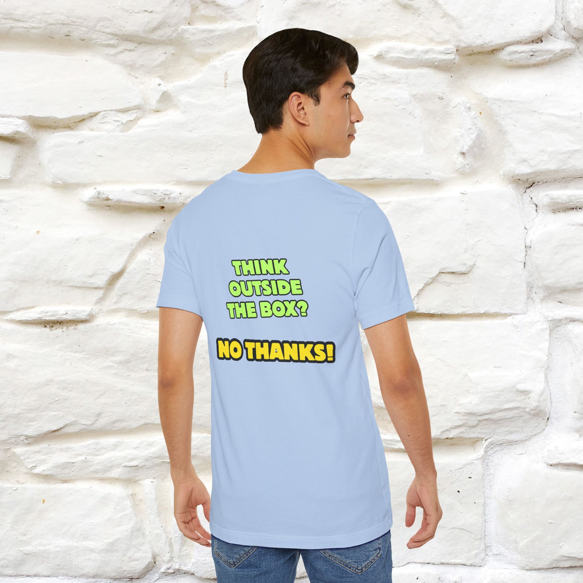 "Think outside the box? No thanks." Cat T-Shirt | Nunu&Miao Studio - Nunu&Miao Studio