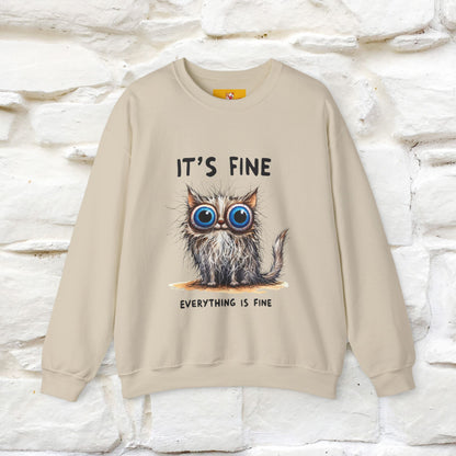 "It's Fine'' |Cat Sweatshirt | Nunu&Miao Studio