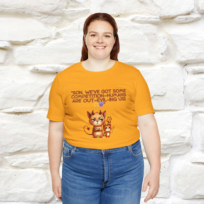 "Humans Are Out-Evil-Ing Us." Cat  T-shirt |Nunu&Miao Studio - Nunu&Miao Studio