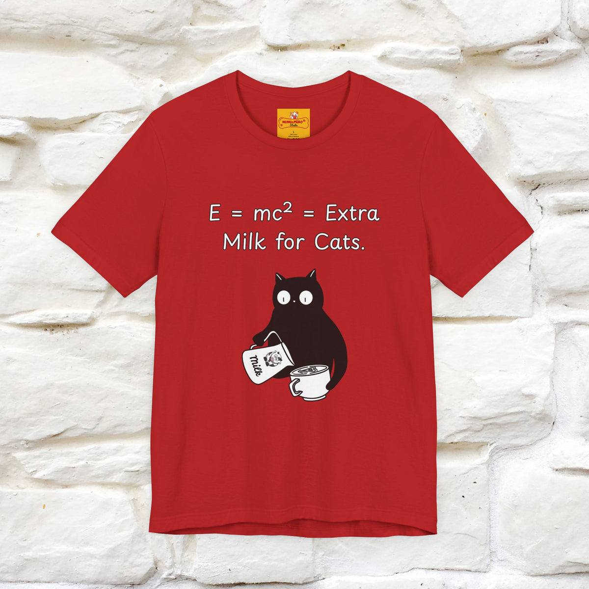 ''E = mc² = Extra Milk for Cats.''| Funny T-Shirt | Nunu&Miao Studio