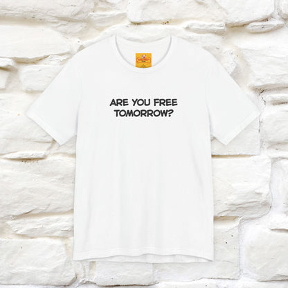 “Are You Free Tomorrow?" Funny Cat T-Shirt | Nunu&Miao Studio