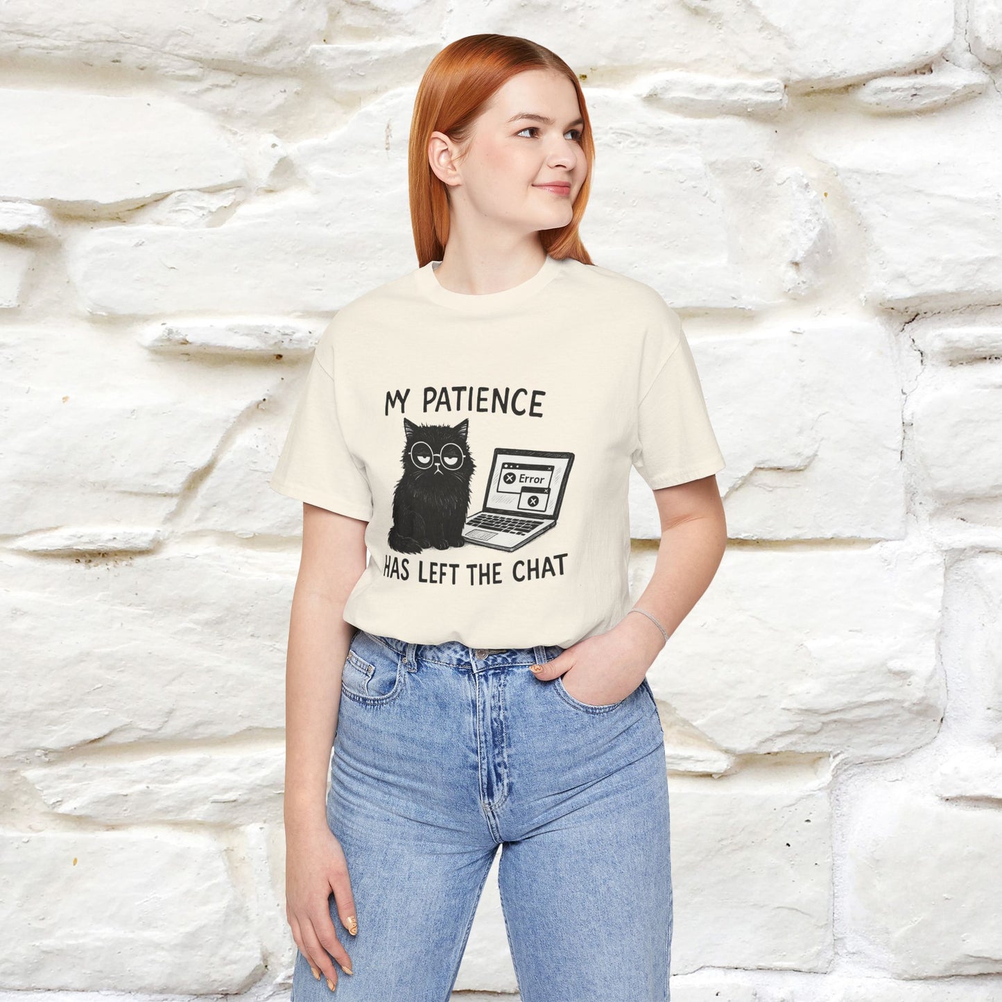 "My Patience Has Left The Chat" |Cat T-Shirt | Nunu&Miao Studio - Nunu&Miao Studio