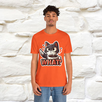''What !'' | Cat T-Shirt  | Nunu&Miao Studio - Nunu&Miao Studio