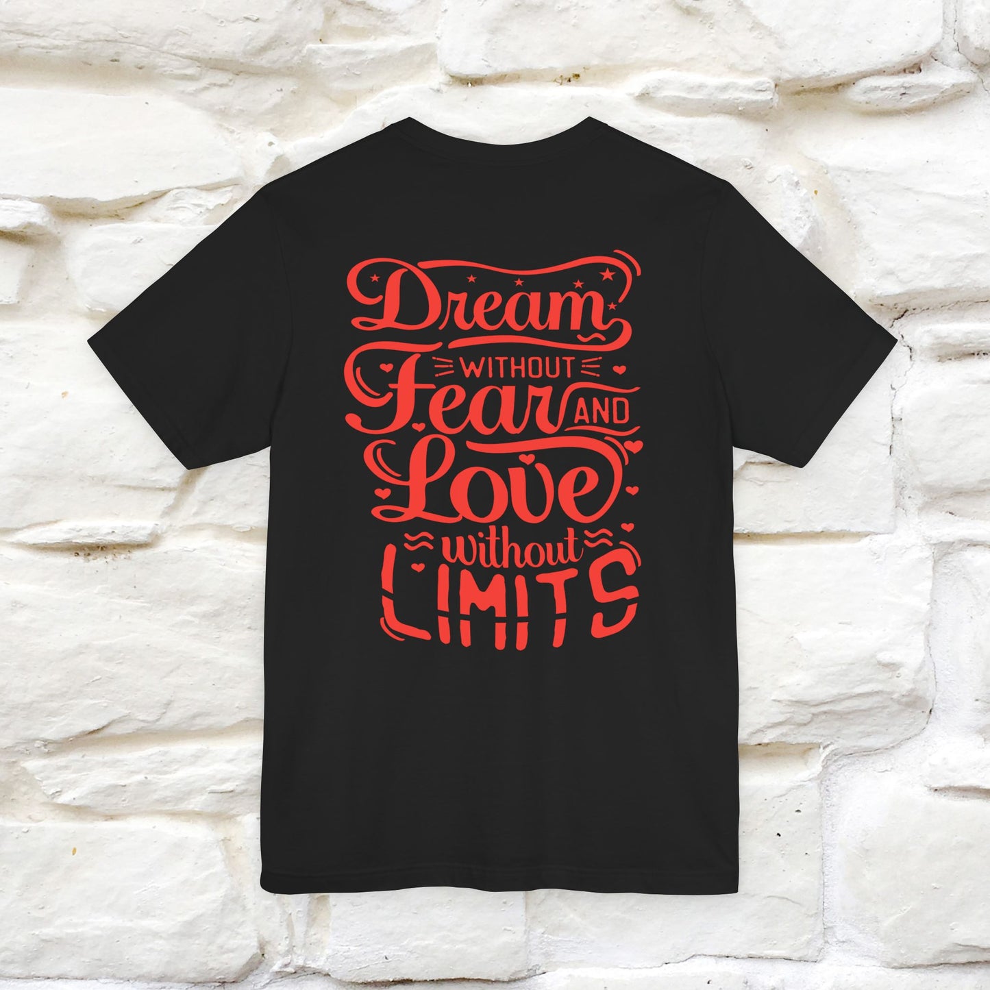 "Dream Without Fear And Love Without Limits'' Cat T-Shirt | Front & Back Design | Nunu&Miao Studio - Nunu&Miao Studio