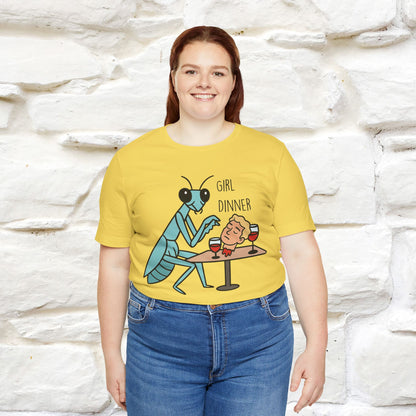 "Girl Dinner" Funny T-shirt |Nunu&Miao Studio - Nunu&Miao Studio