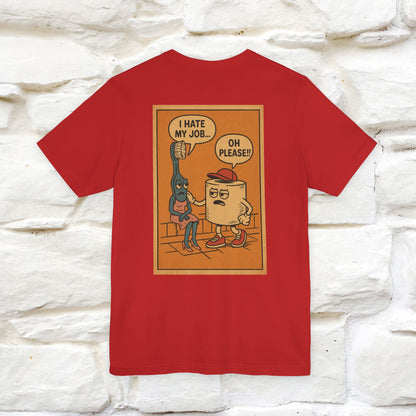 "I Hate My Job ... Oh Please" Funny Cat T-shirt |Nunu&Miao Studio - Nunu&Miao Studio