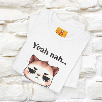 "Yeah Nah ... Not Today." |Funny Cat T-Shirt | Nunu&Miao Studio