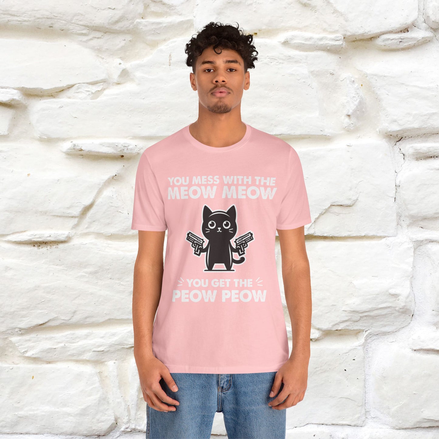 "You Mess With The Meow Meow, You Get The Peow Peow" Cat T-shirt |Nunu&Miao Studio - Nunu&Miao Studio