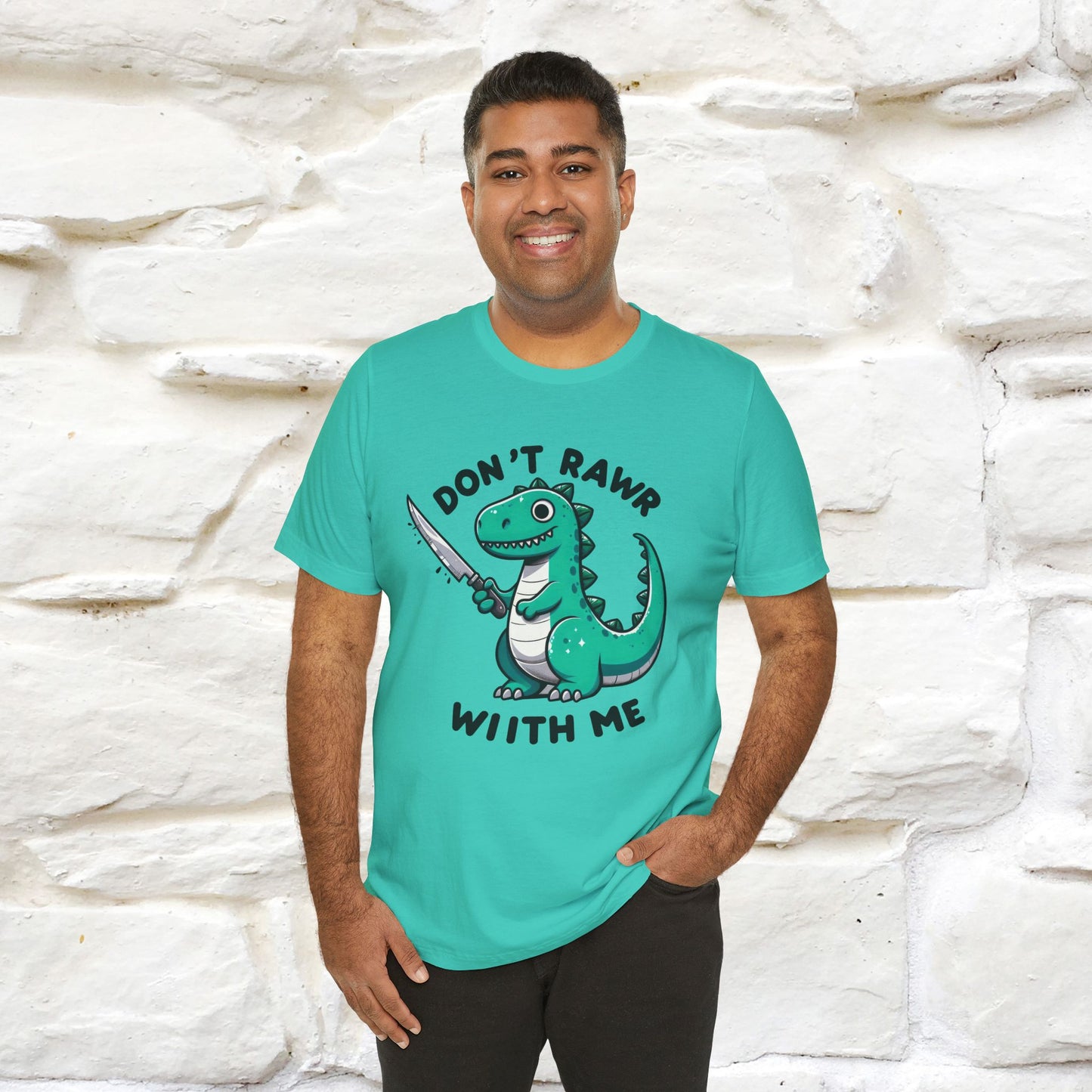 "Don't Rawr With Me... " Funny T-Shirt | Nunu&Miao Studio