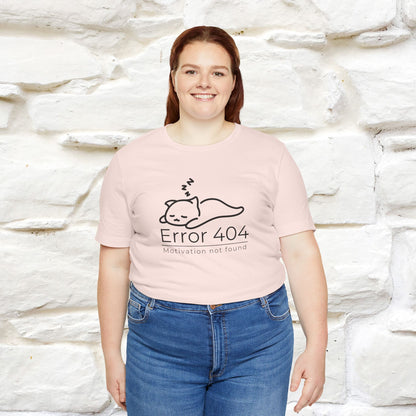 ''Error 404 Motivation Not Found'' Cat T-Shirt Front and Back Design | Nunu&Miao Studio - Nunu&Miao Studio