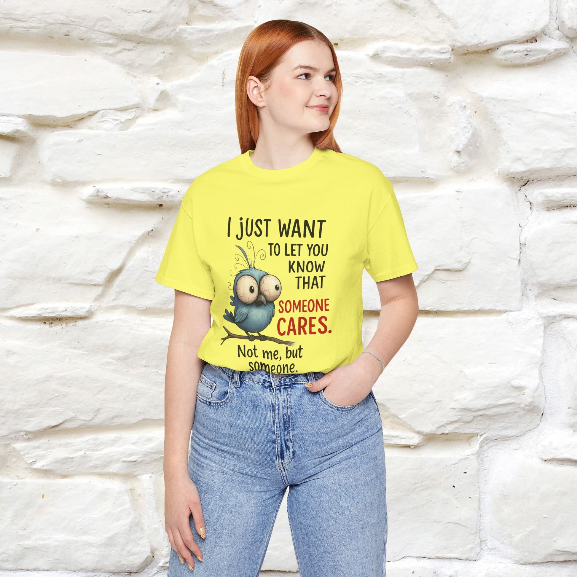 "I Just Want To Let You Know ..." |Funny T-Shirt | Nunu&Miao Studio - Nunu&Miao Studio