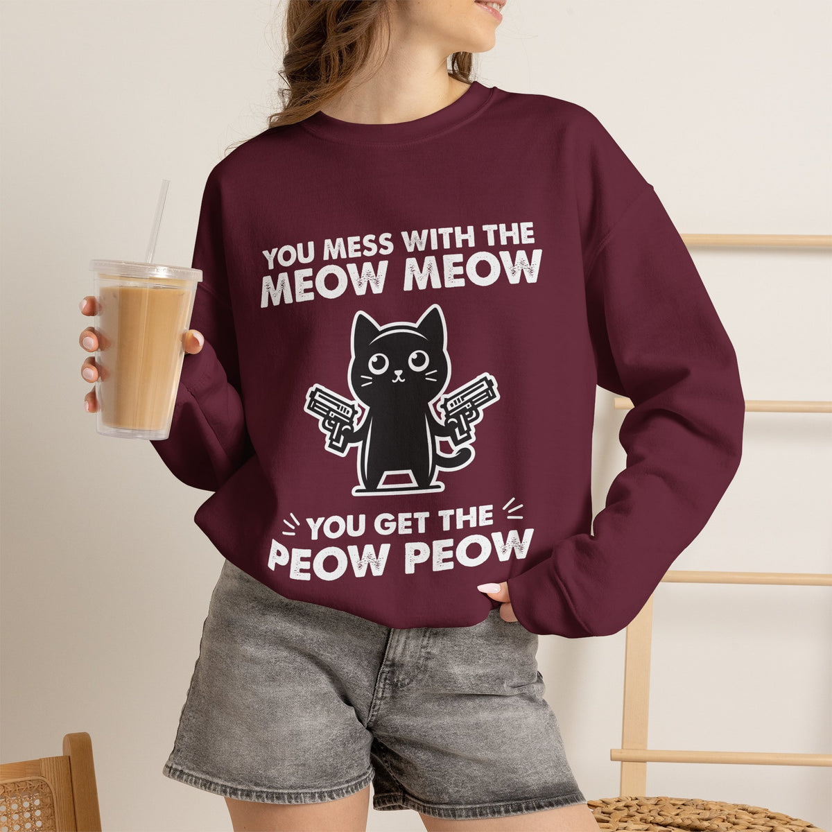 ''You Mess With The Meow..'' |Cat Sweatshirt | Nunu&Miao Studio