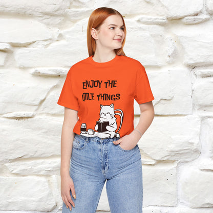 "Enjoy The Little Things." Cat T-Shirt | Nunu&Miao Studio