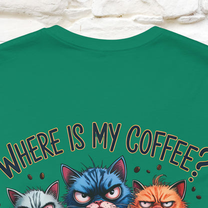 "Where Is My Coffe?" Cat T-Shirt | Front & Back Design | Nunu&Miao Studio