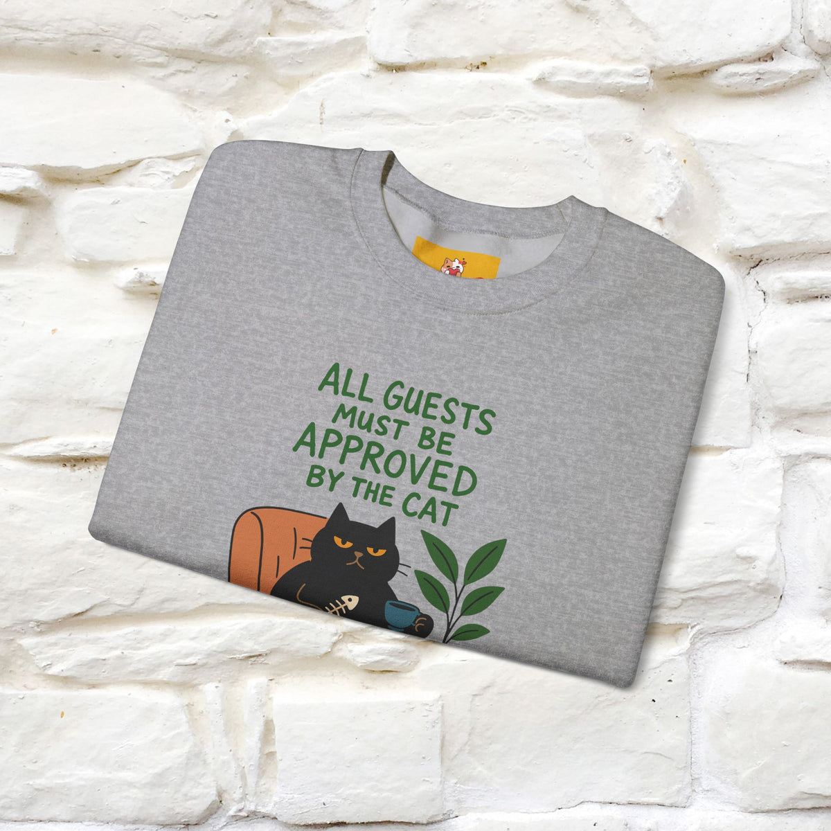 ''All Guests Must Be Approved...'' |Cat Sweatshirt | Nunu&Miao Studio