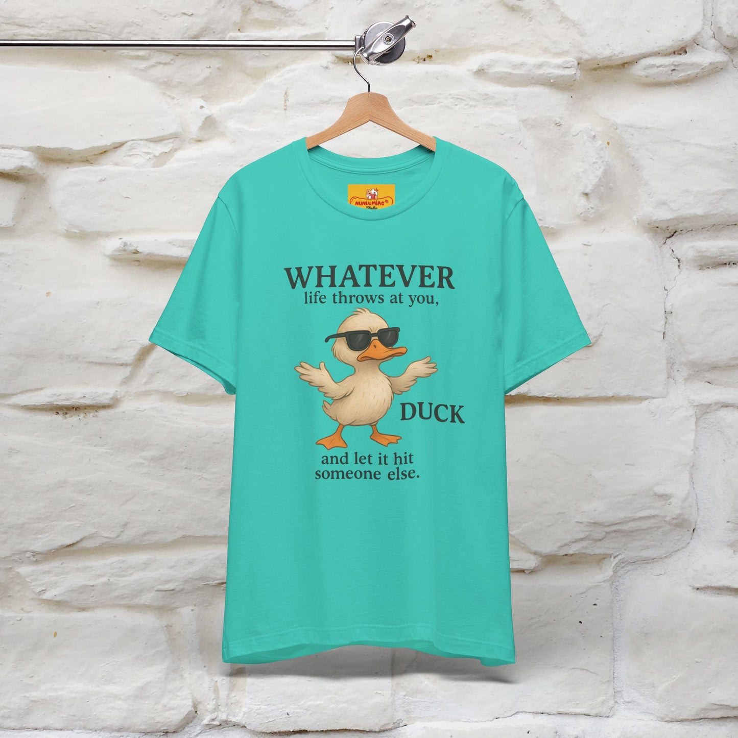 "Whatever Life Throws At You " Funny Duck T-shirt |Nunu&Miao Studio - Nunu&Miao Studio