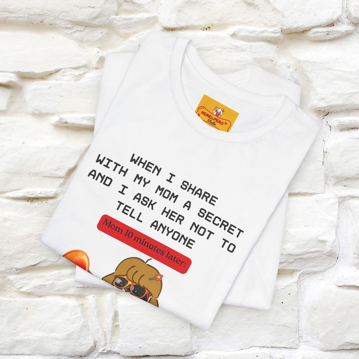 "When I Share  With My Mom a Secret" Cat T-Shirt | Nunu&Miao Studio