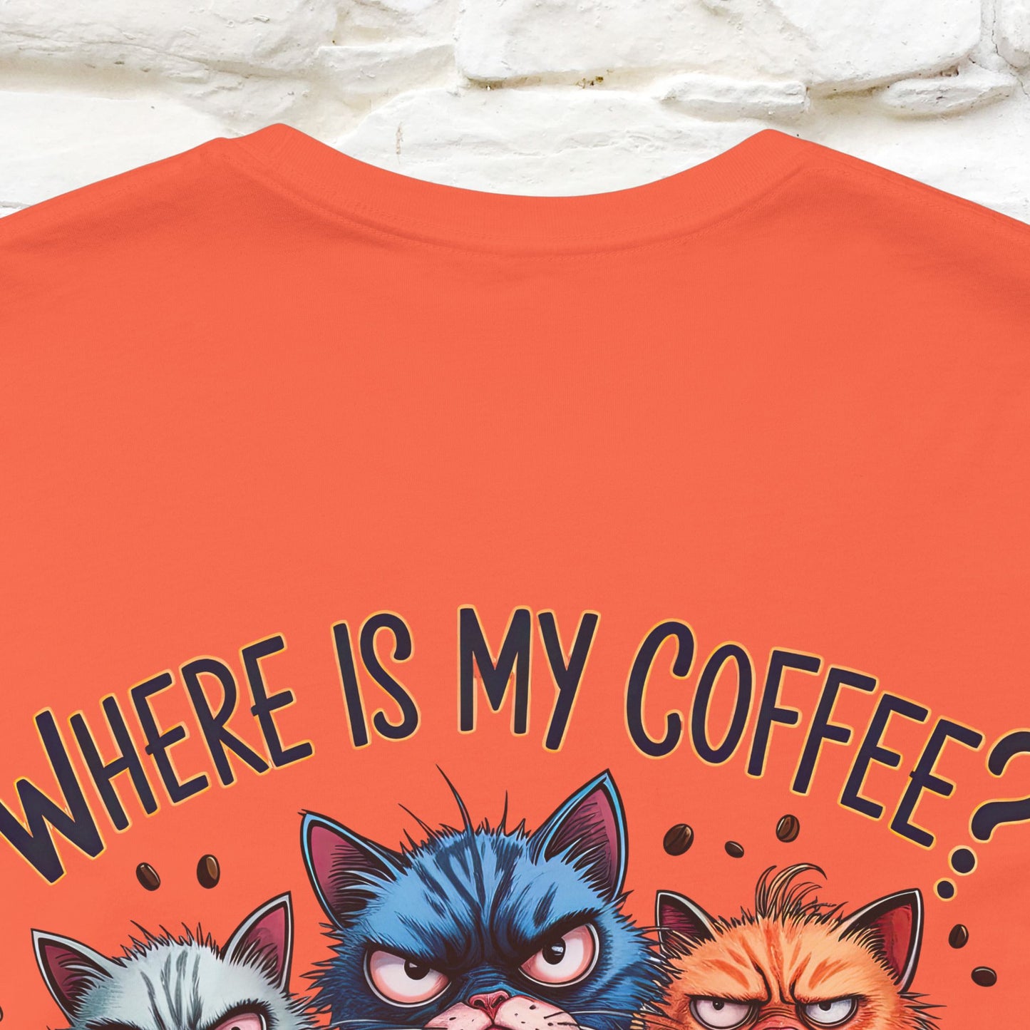 "Where Is My Coffe?" Cat T-Shirt | Front & Back Design | Nunu&Miao Studio