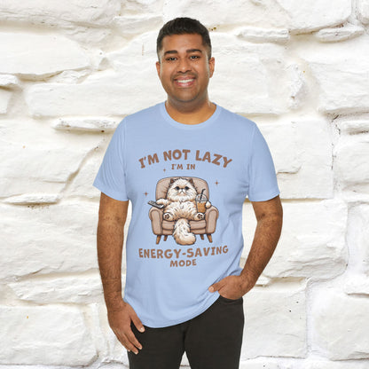 "I'm Not Lazy I'm In Energy-Saving Mode " Cat T-shirt |Nunu&Miao Studio - Nunu&Miao Studio