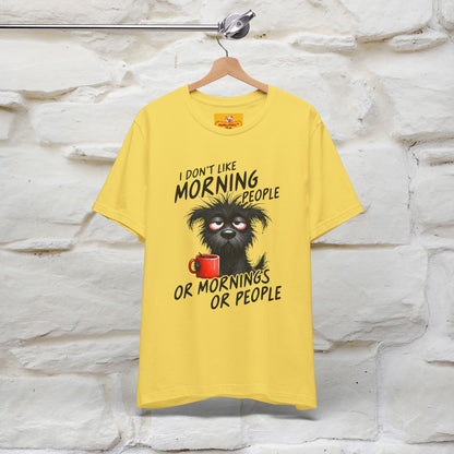 "I Don't Like Morning People..." Funny T-shirt |Nunu&Miao Studio - Nunu&Miao Studio