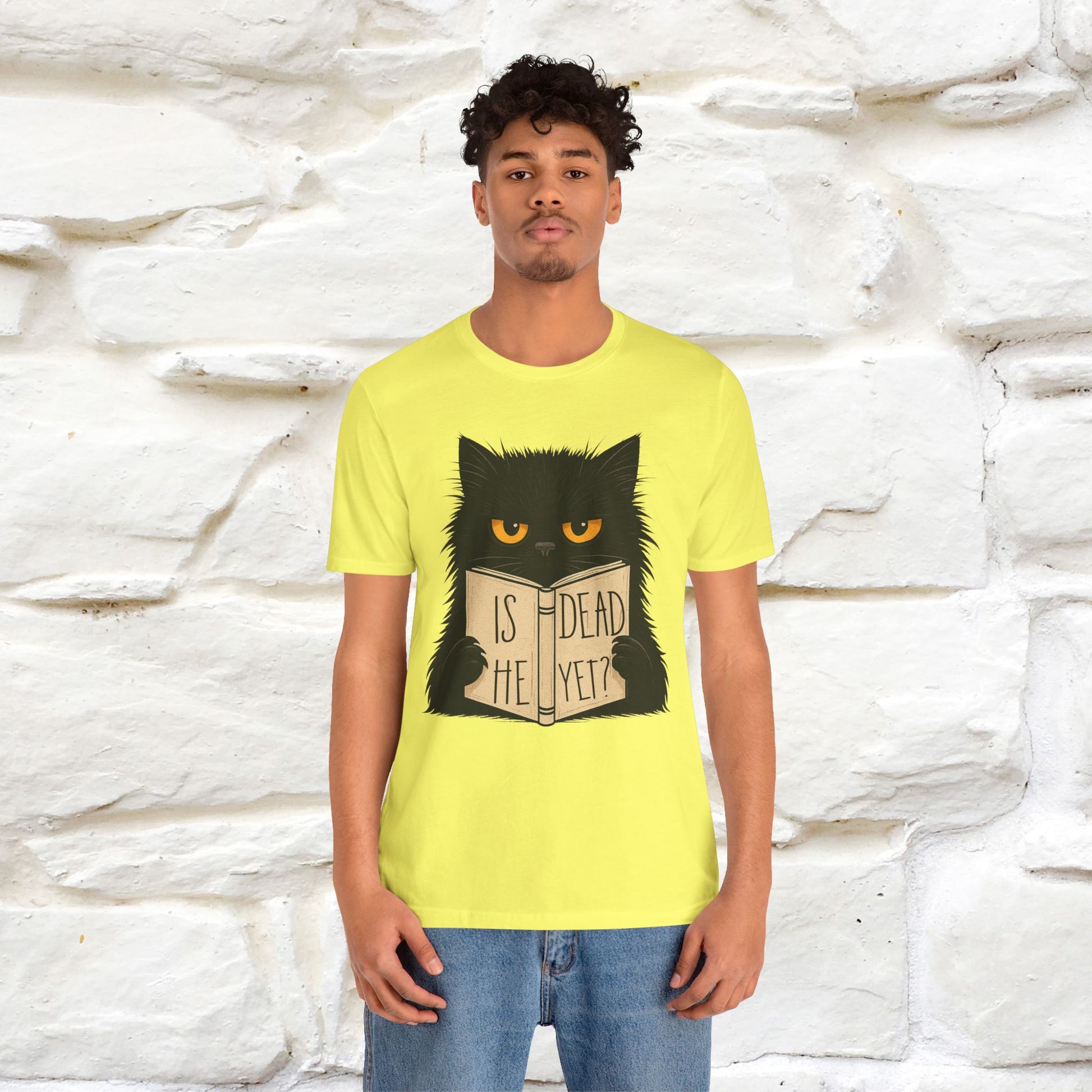 "Is He Dead Yet" |Cat T-Shirt | Nunu&Miao Studio - Nunu&Miao Studio