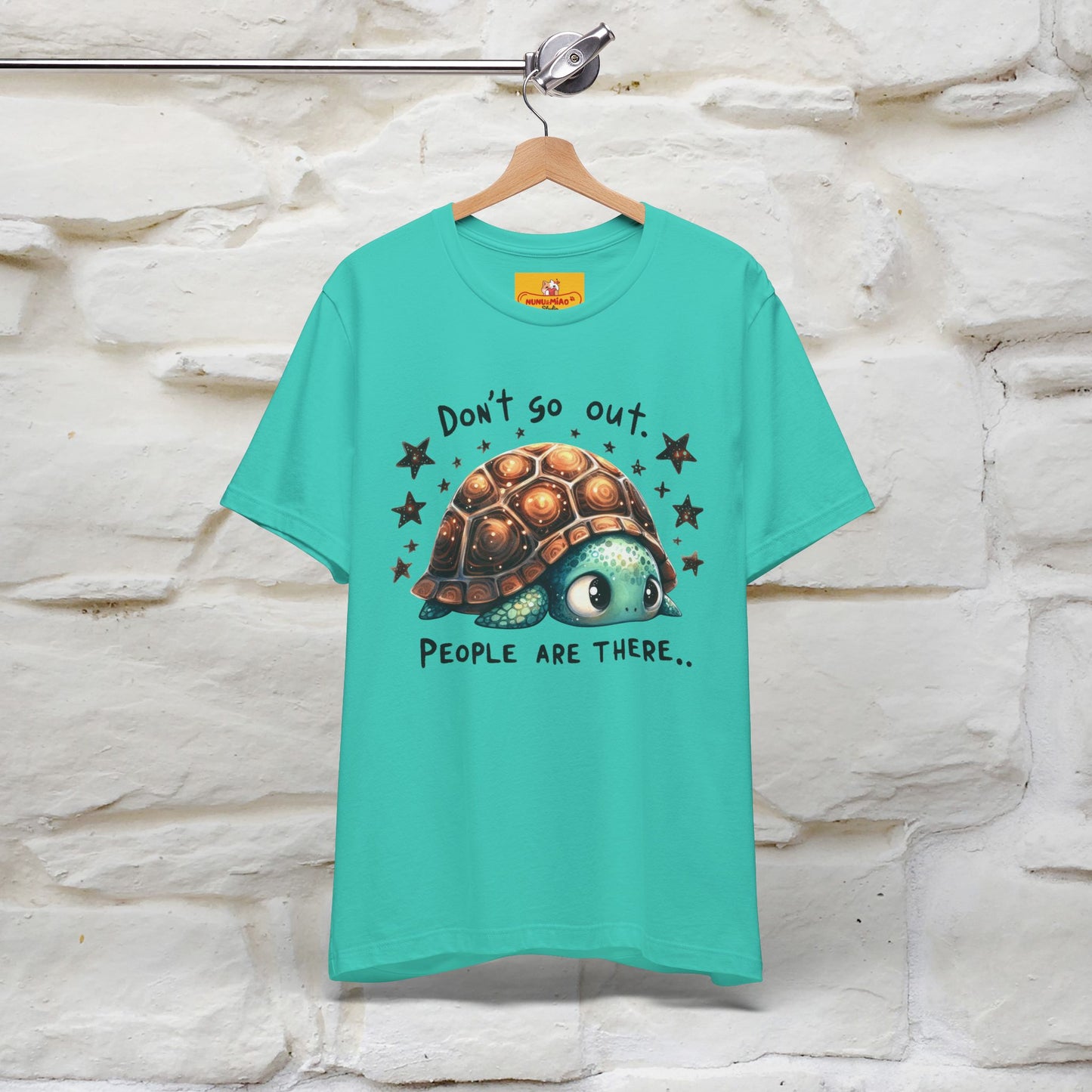 "Don't Go Out ..People Are There." |Funny T-Shirt | Nunu&Miao Studio - Nunu&Miao Studio