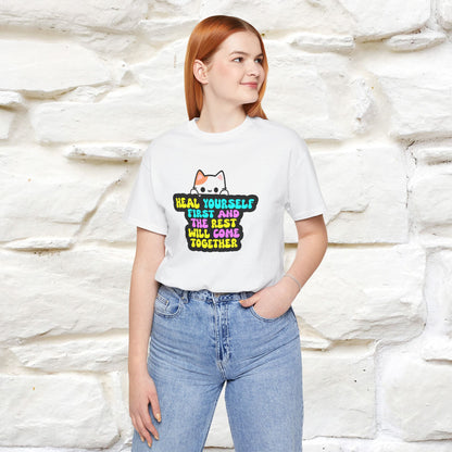 "Heal Yourself First And The Rest.." Cat T-shirt| Nunu&Miao Studio - Nunu&Miao Studio