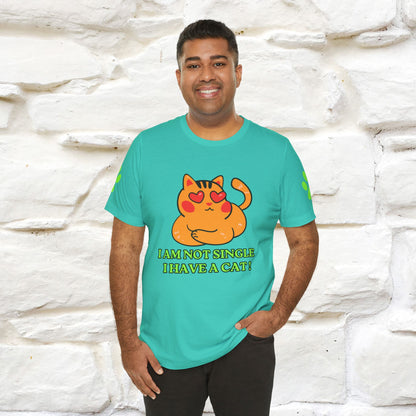 ''I’m Not Single, I Have a Cat'' |Cat Shirt | Nunu&Miao Studio - Nunu&Miao Studio