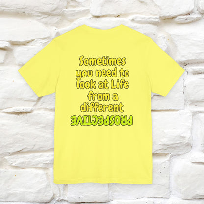 "Sometimes You Need to Look at Life from a Different Perspective" Cat T-Shirt | Front & Back Design | Nunu&Miao Studio - Nunu&Miao Studio