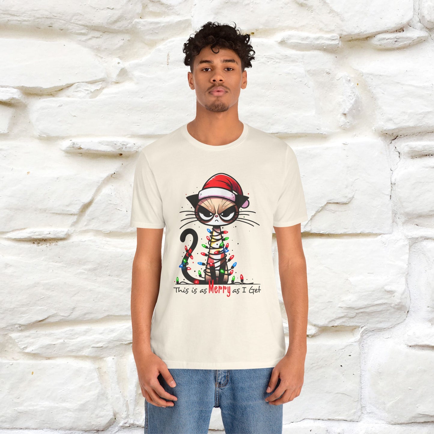 "This Is Merry As I Get" |Funny T-Shirt | Nunu&Miao Studio