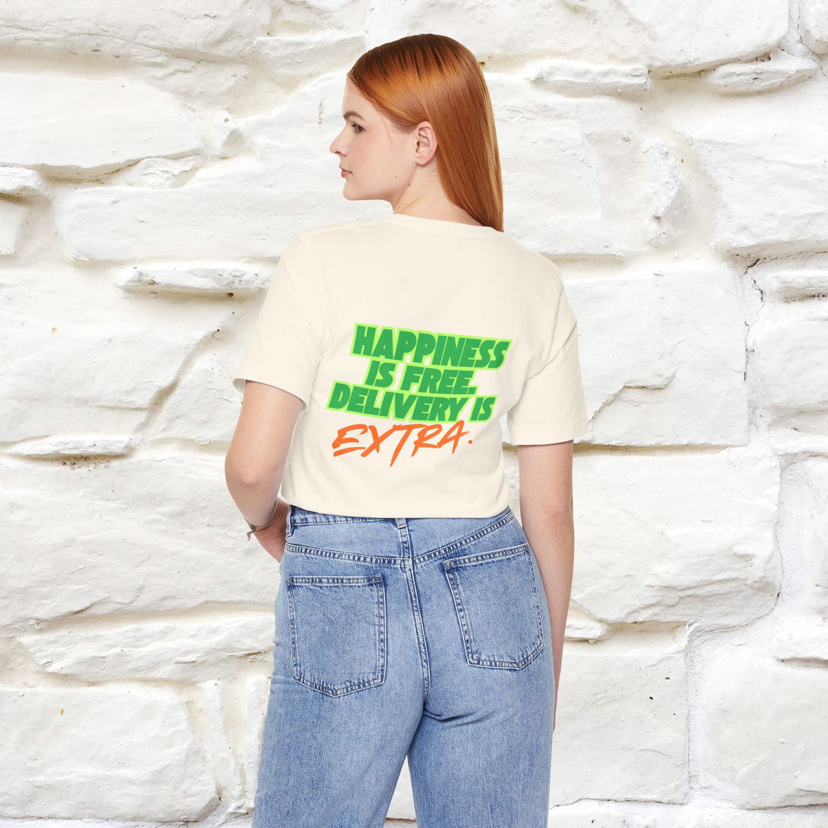 "“Happiness is free. Delivery is extra.” | Cat T-Shirt | Front & Back Design | Nunu&Miao Studio